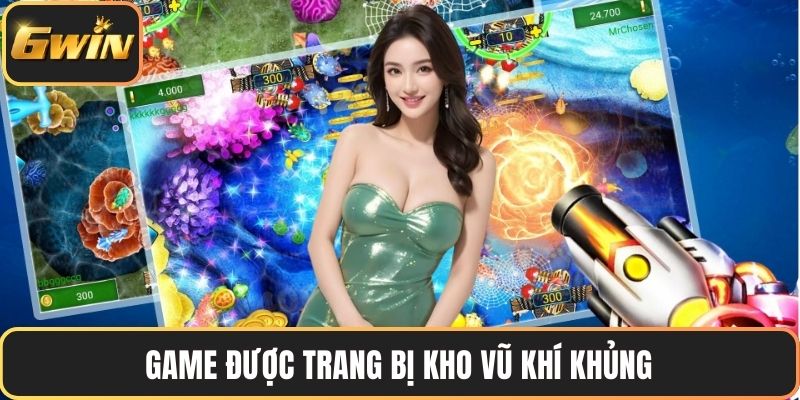 Game được trang bị kho vũ khí khủng