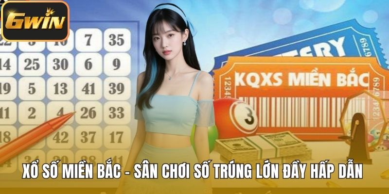 Xổ số miền Bắc